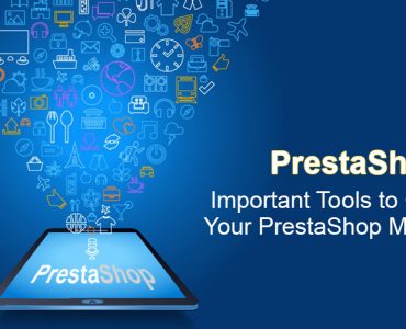 Important Tools to Optimize Your PrestaShop Mobile App 1