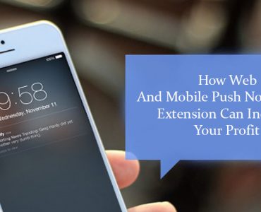 Web and Mobile push notification to increase profit