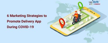 Marketing strategies to promote delivery app during COVID-19