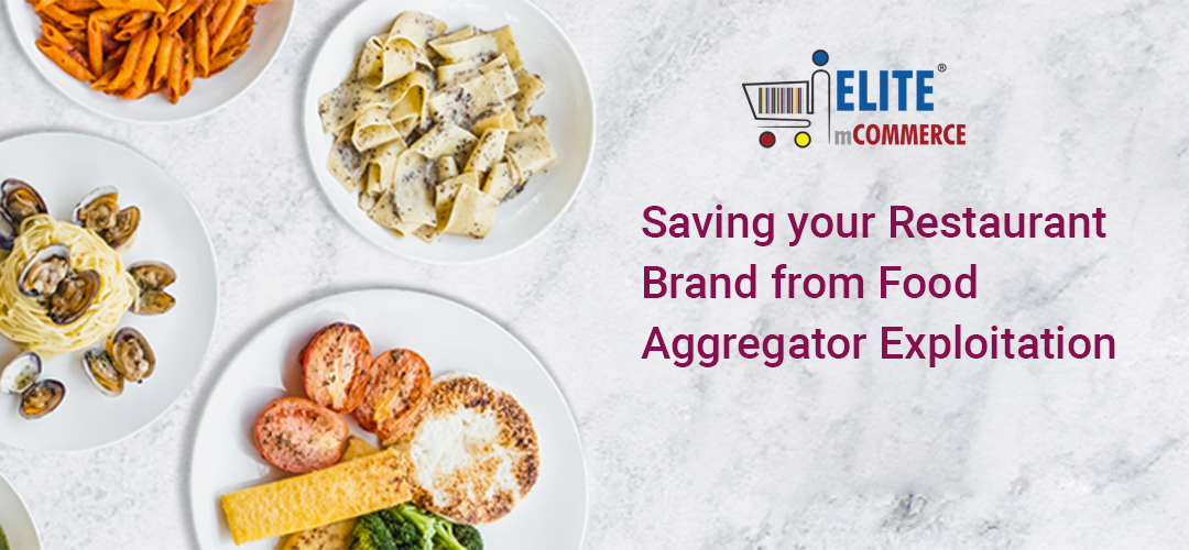 emc Saving your Restaurant Brand from Food Aggregator