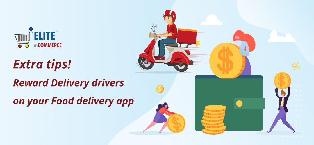 EMC Reward Delivery drivers on your Food delivery app