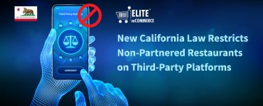 New California Law Restricts Non Partnered Restaurants on Third Party Platforms