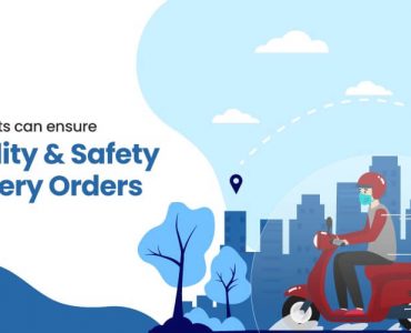 ensure food quality safety with delivery orders