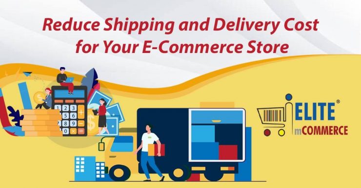 reduce shipping and delivery cost