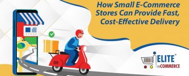 Provide Fast Cost Effective Delivery in Small eCommerce Stores