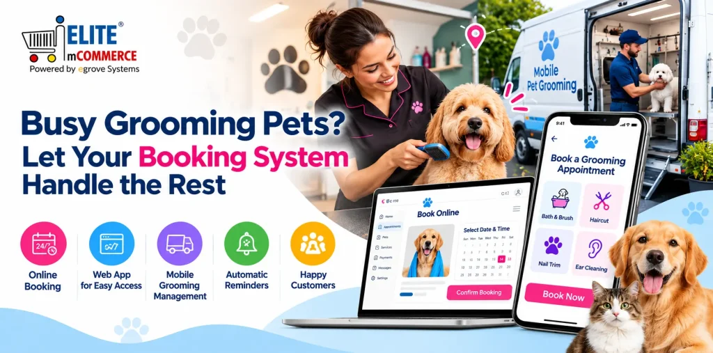 Busy Grooming Pets? Let Your Booking System Handle the Rest