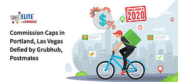 Commission-Caps-in-Portland-Las-Vegas-Defied-by-Grubhub-Postmates